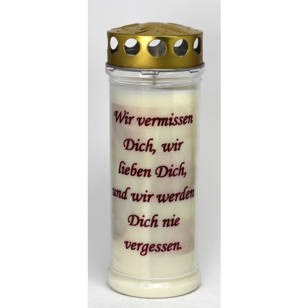 Grablicht,  Wir vermissen Dich, wir...