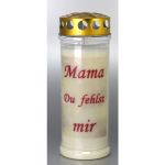 Grablicht, Mama du fehlst mir Grablicht, Mama du fehlst mir